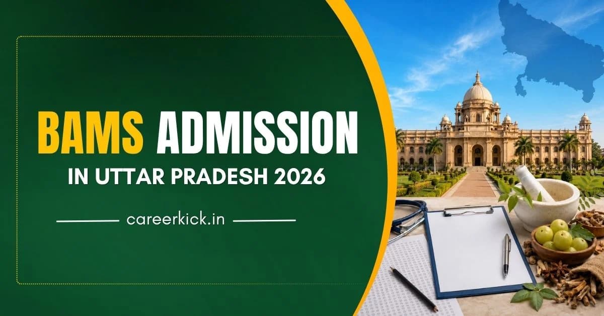 BAMS Admission in Uttar Pradesh 2026 Through NEET: UP AYUSH Counselling Guide