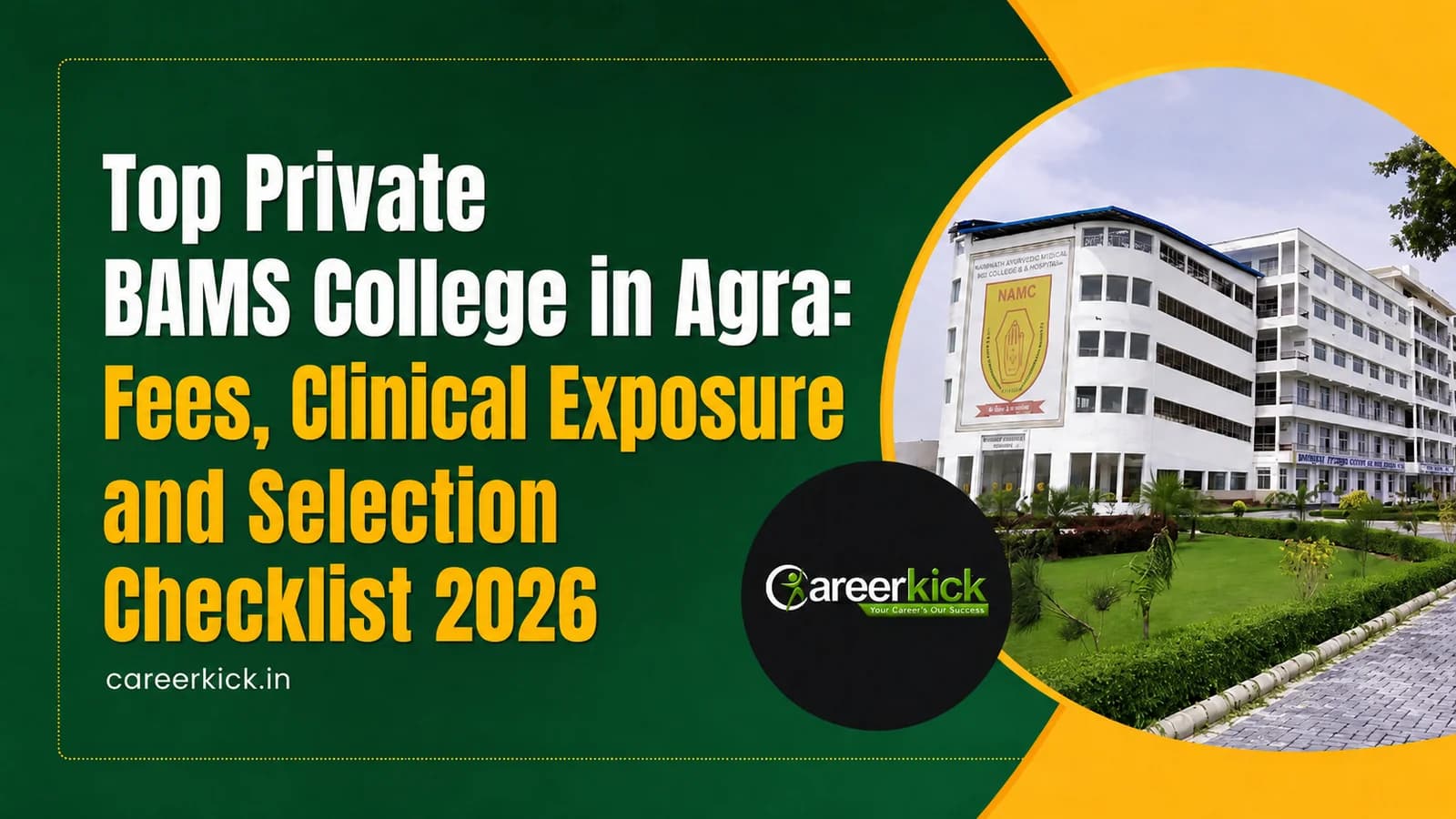 Top Private BAMS College in Agra: Fees, Clinical Exposure and Selection Checklist 2026