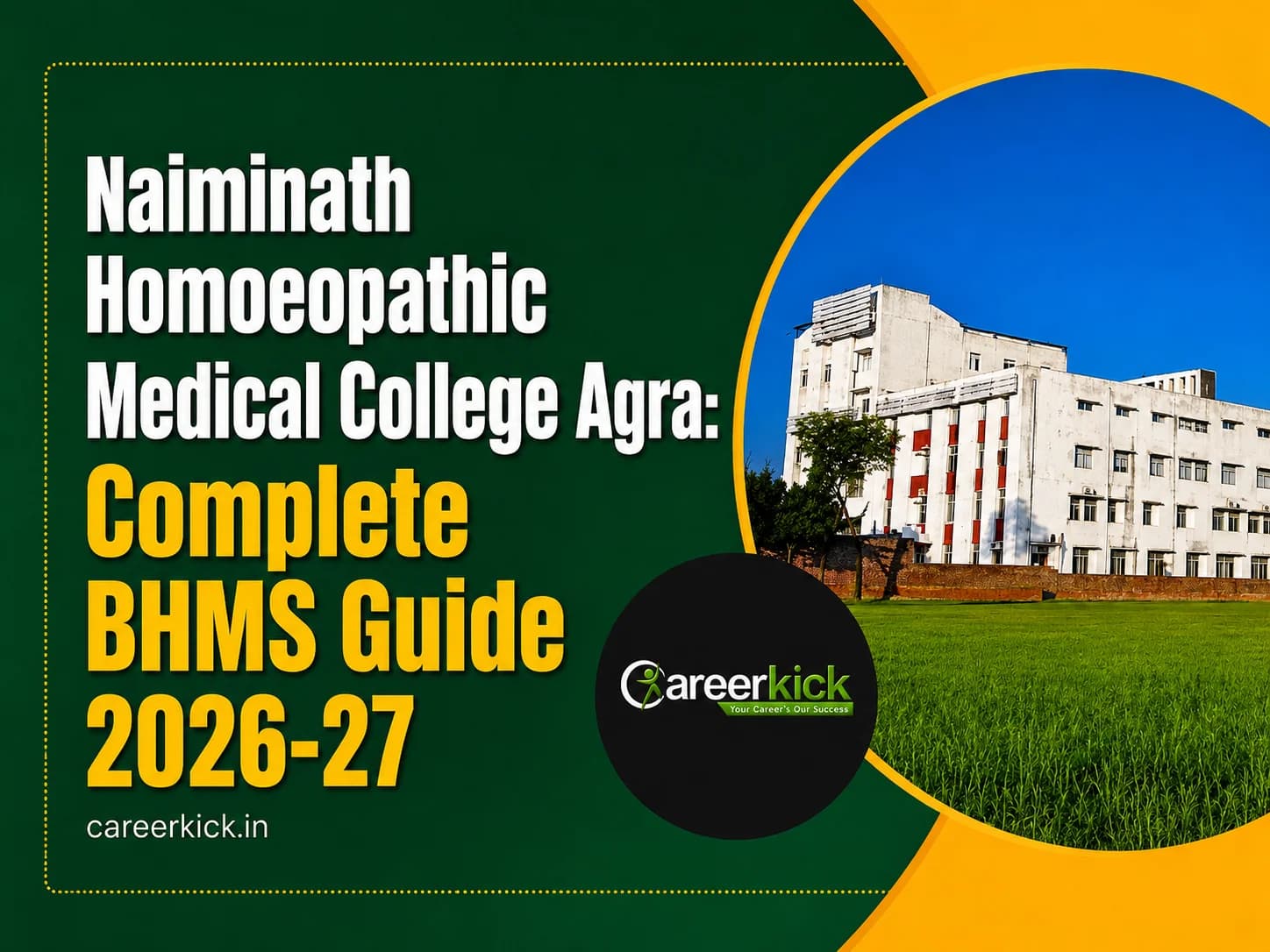 Naiminath Homoeopathic Medical College Agra: Complete BHMS Guide 2026-27