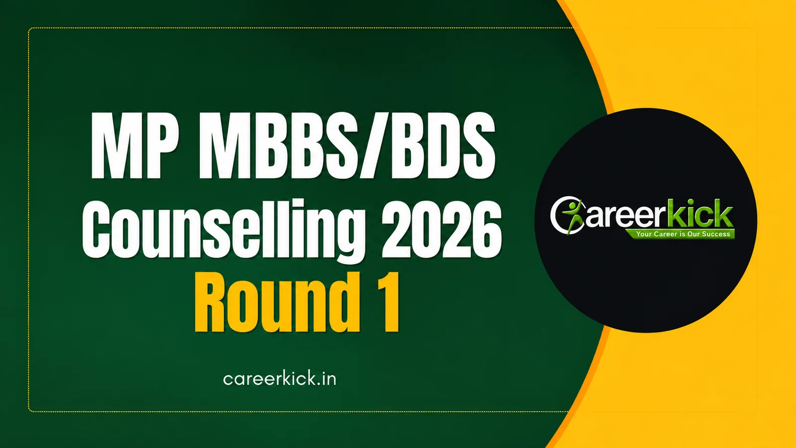 MP MBBS/BDS Counselling 2026 Round 1: Merit List, Choice Filling, Allotment & Upgradation Rules